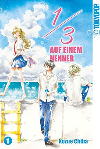 1/3 - Auf einem Nenner, Band1