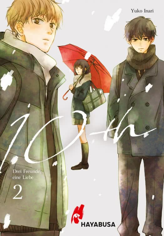 10th - Drei Freunde, eine Liebe, Band2