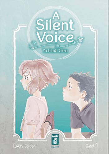 A Silent Voice - Luxury Edition, Band1
