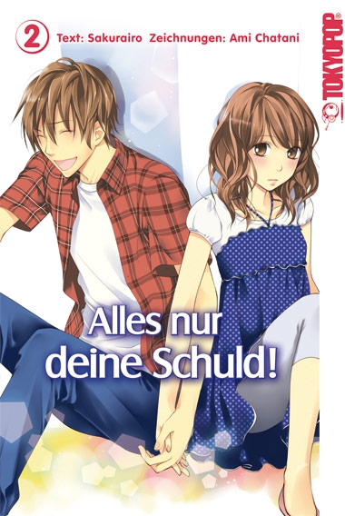 Alles nur deine Schuld, Band2