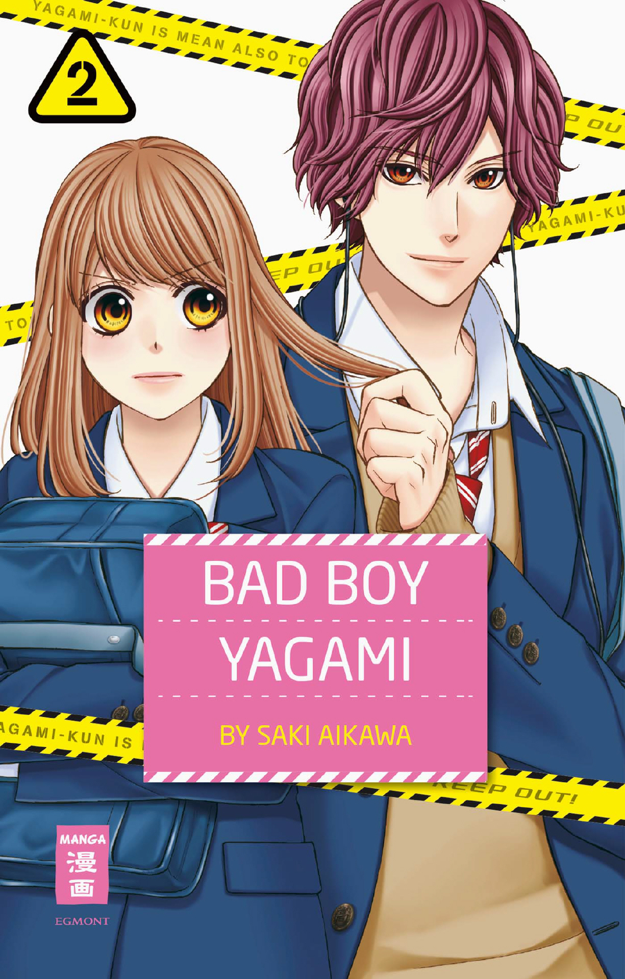 Bad Boy Yagami, Band2
