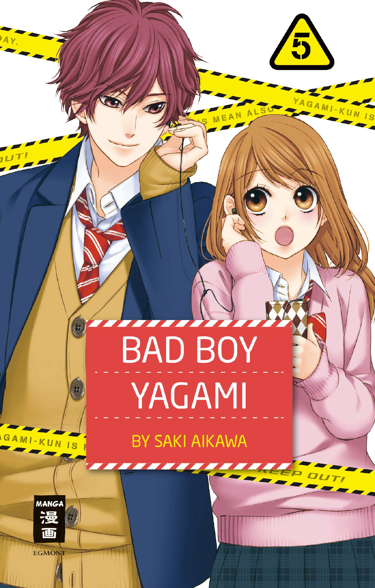Bad Boy Yagami, Band5