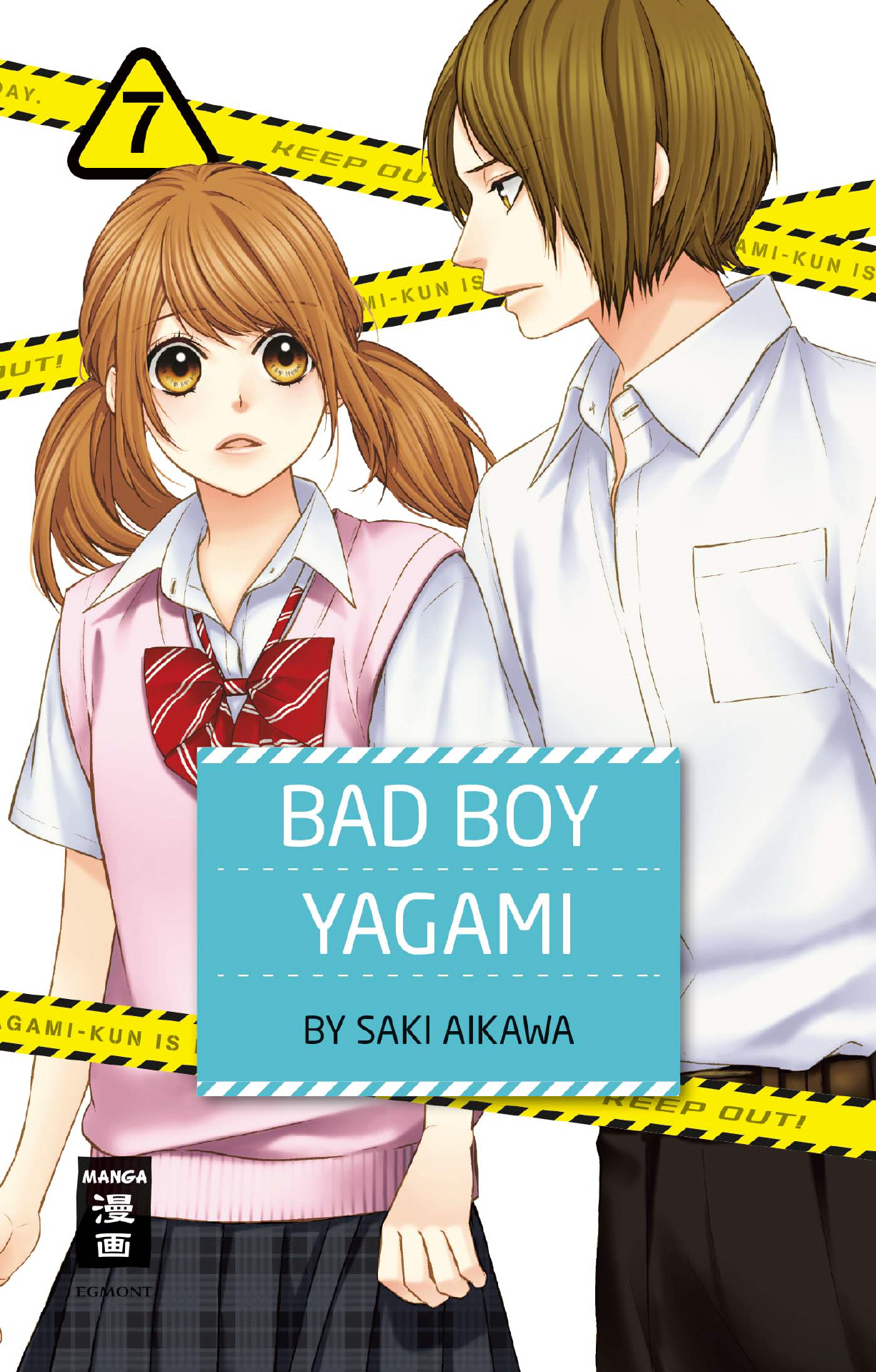 Bad Boy Yagami, Band7