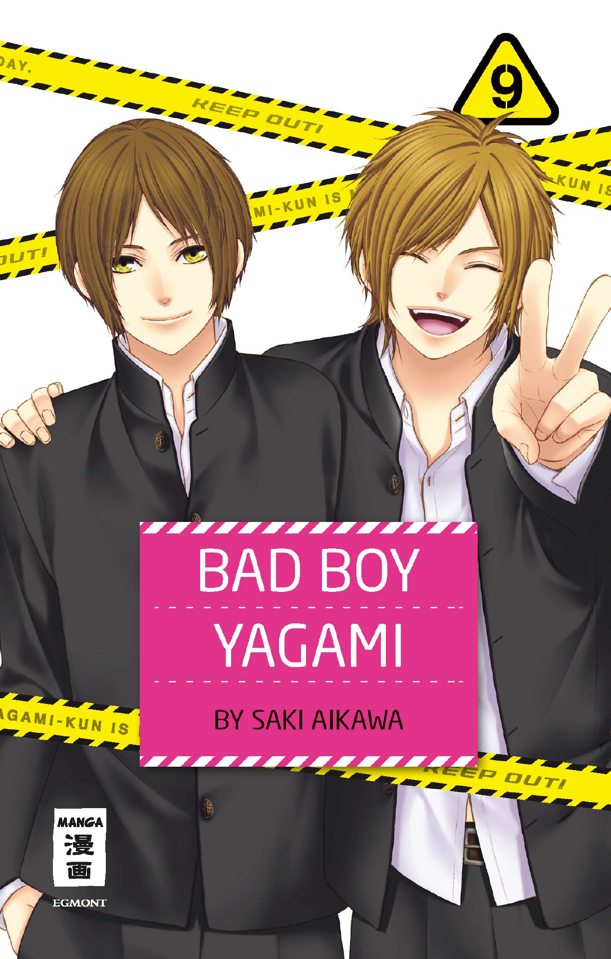 Bad Boy Yagami, Band9