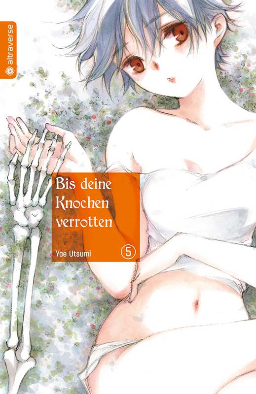Bis deine Knochen verrotten 1-7 (komplett) – Bild 5