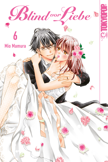 Blind vor Liebe, Band6(Ende)