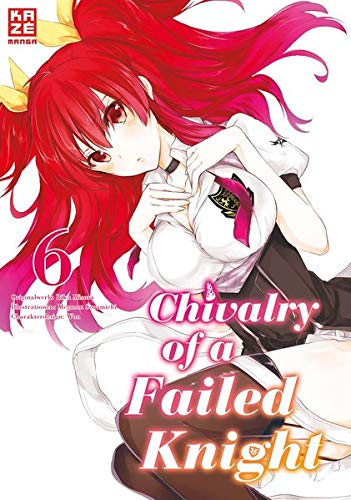 Chivalry of a Failed Knight, Band6