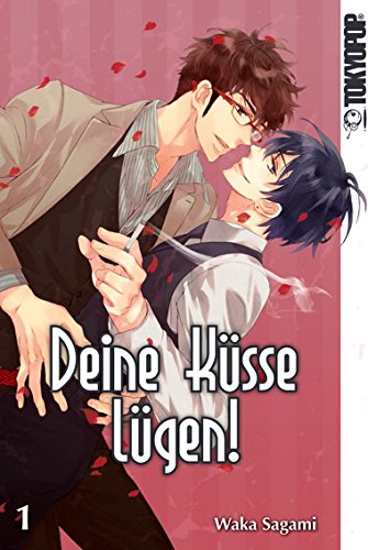Deine Küsse lügen 1
