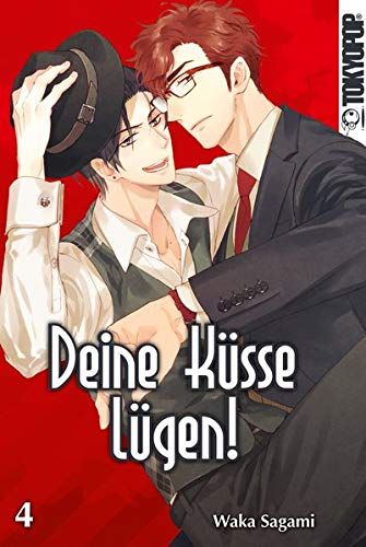 Deine Küsse lügen 4