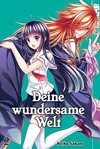 Deine wundersame Welt, Band2