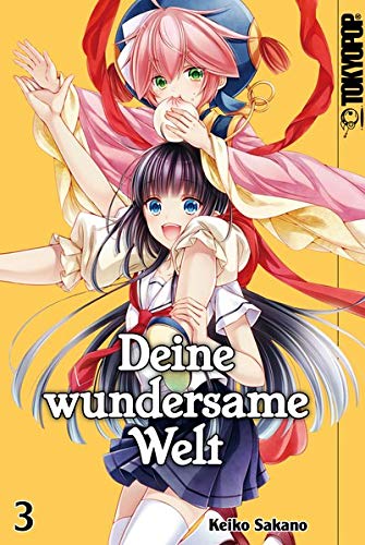 Deine wundersame Welt, Band3