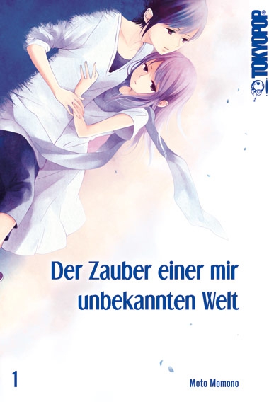 Der Zauber einer mir unbekannten Welt, Band1