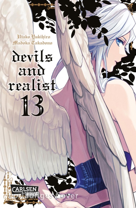 Devils and Realist, Band13