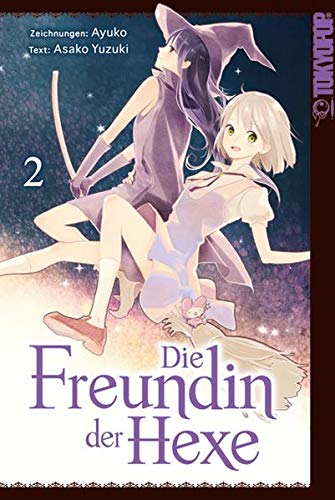 Die Freundin der Hexe, Band2(Ende)