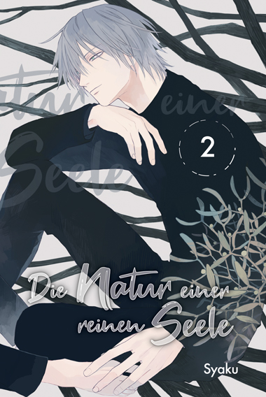 Die Natur einer reinen Seele, Band2(Ende)