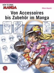 Von Accessoires bis Zubehör im Manga