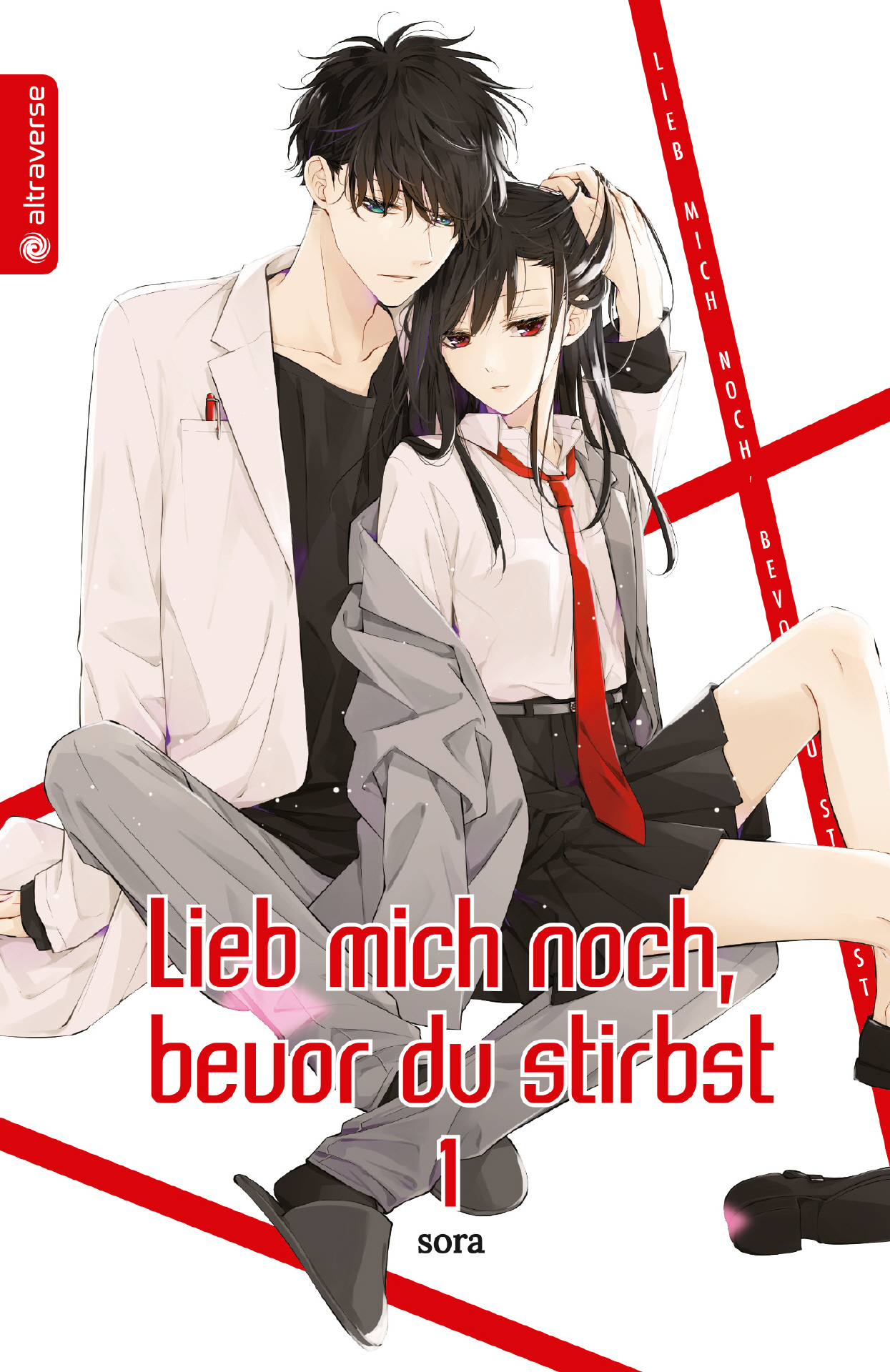 Lieb mich noch, bevor du stirbst 1