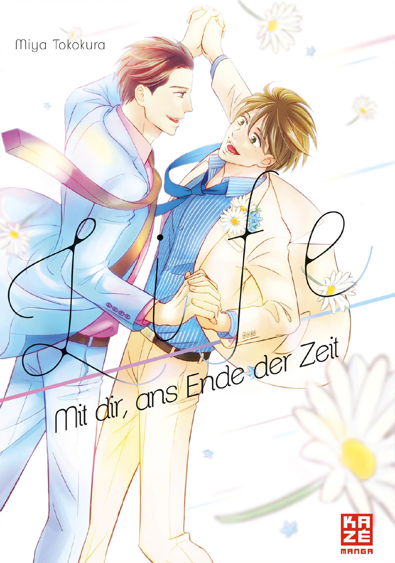 Life - Mit dir, ans Ende der Zeit (Einzelband)