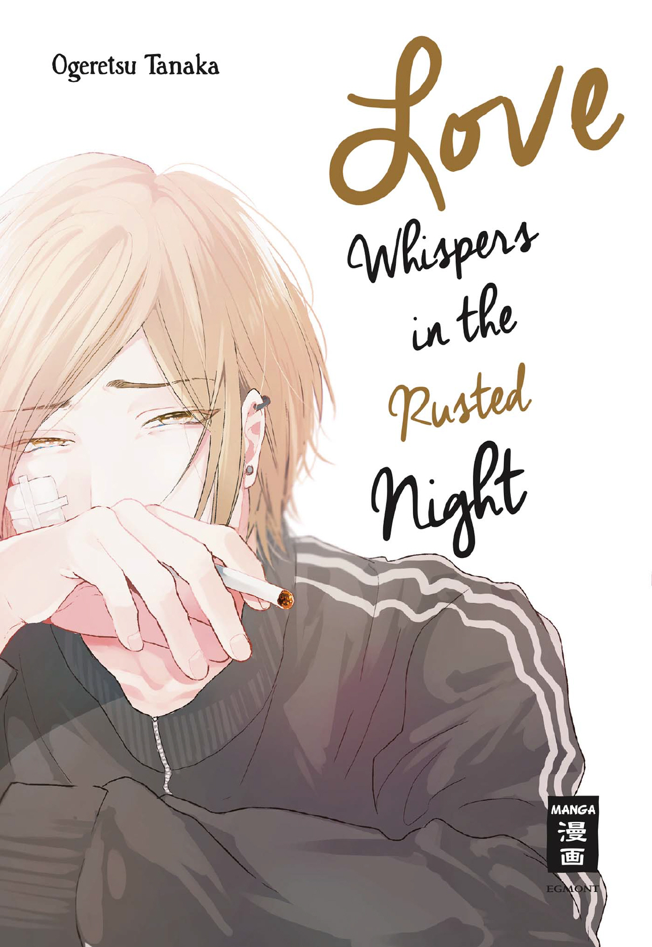 Love Whispers in the Rusted Night (Einzelband)