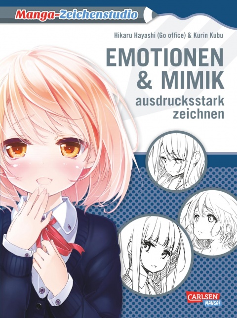 Manga Zeichenstudio Emotionen und Mimik