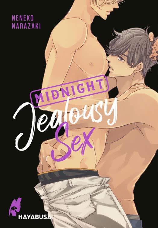 Midnight Jealousy Sex (Einzelband)