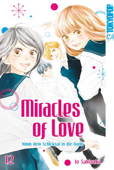 Miracles of Love, Band12(Ende)