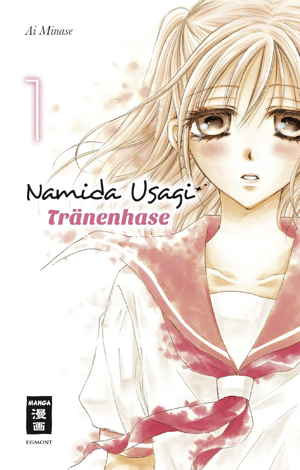 Namida Usagi - Tränenhase, Band1