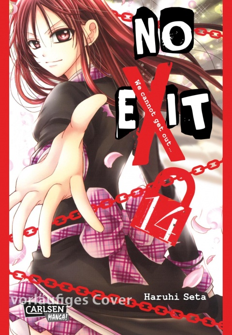 No Exit, Band14(Ende)
