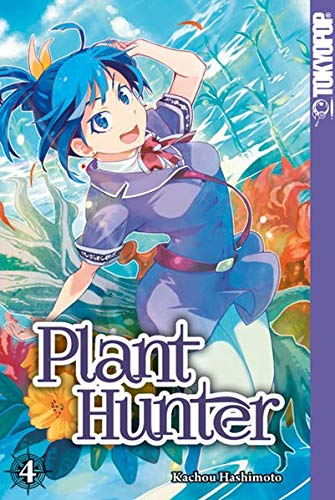 Plant Hunter, Band4(Ende)