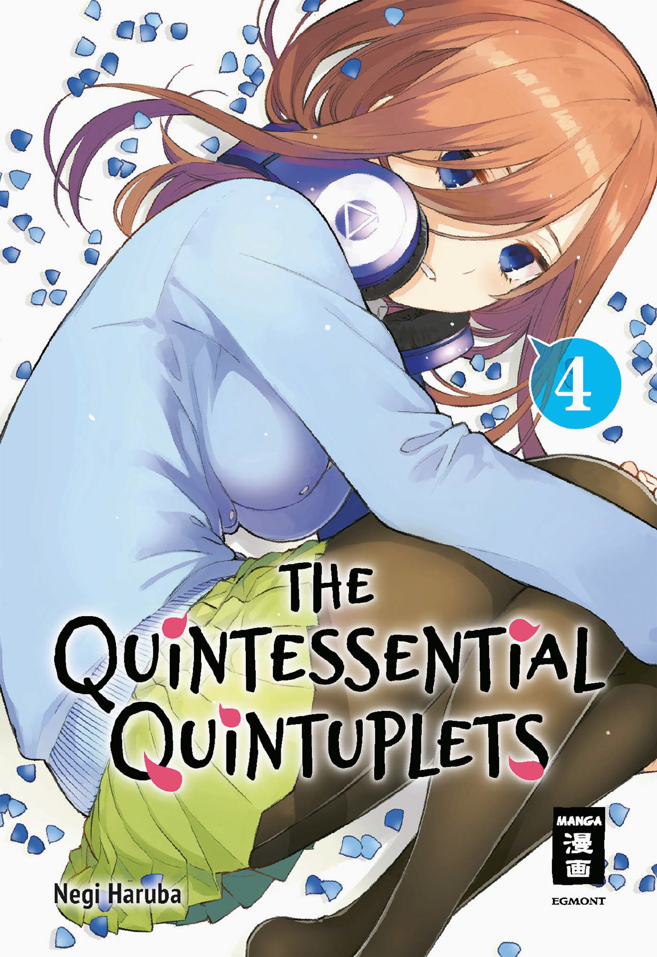 The Quintessential Quintuplets 4