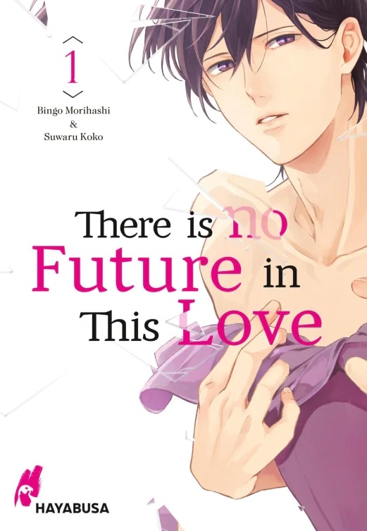 There is no Future in This Love, Band1