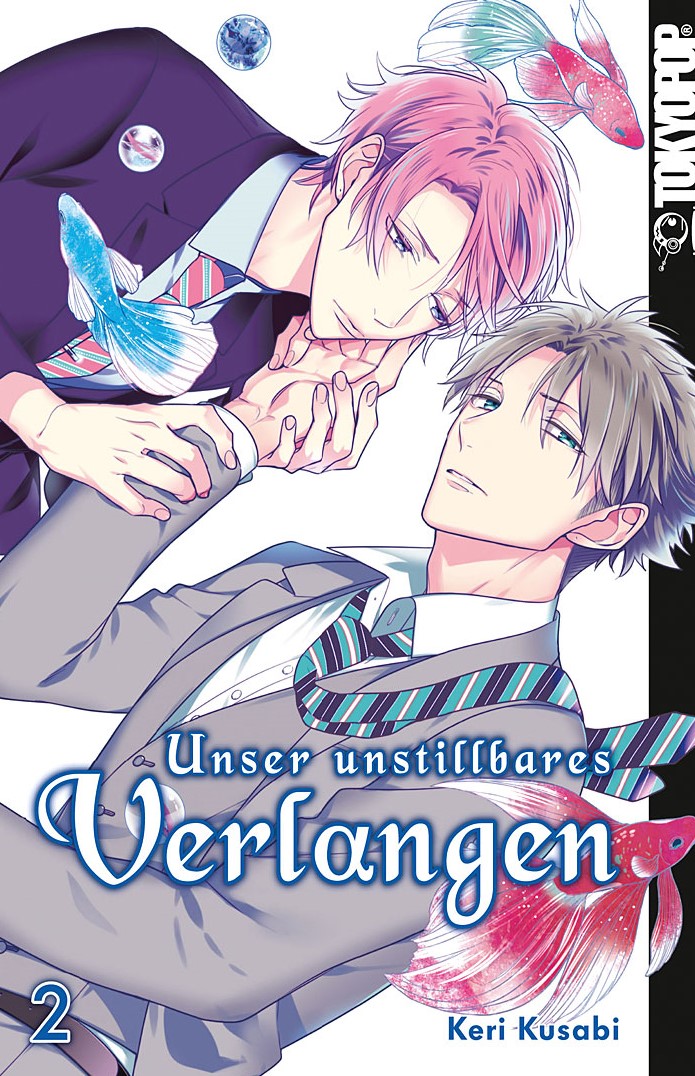 Unser unstillbares Verlangen, Band2