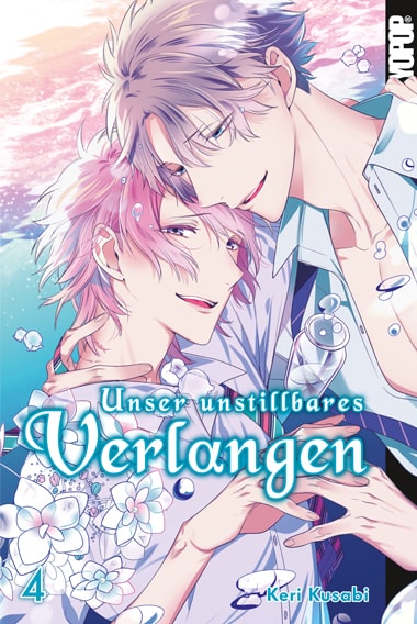 Unser unstillbares Verlangen, Band4