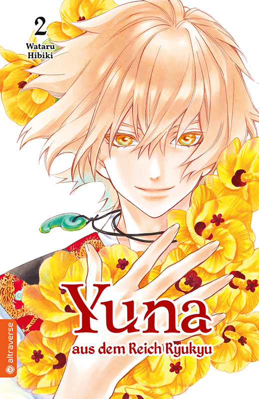 Yuna aus dem Reich der Ryukyu, Band2