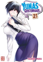 Yunas Geisterhaus, Band21