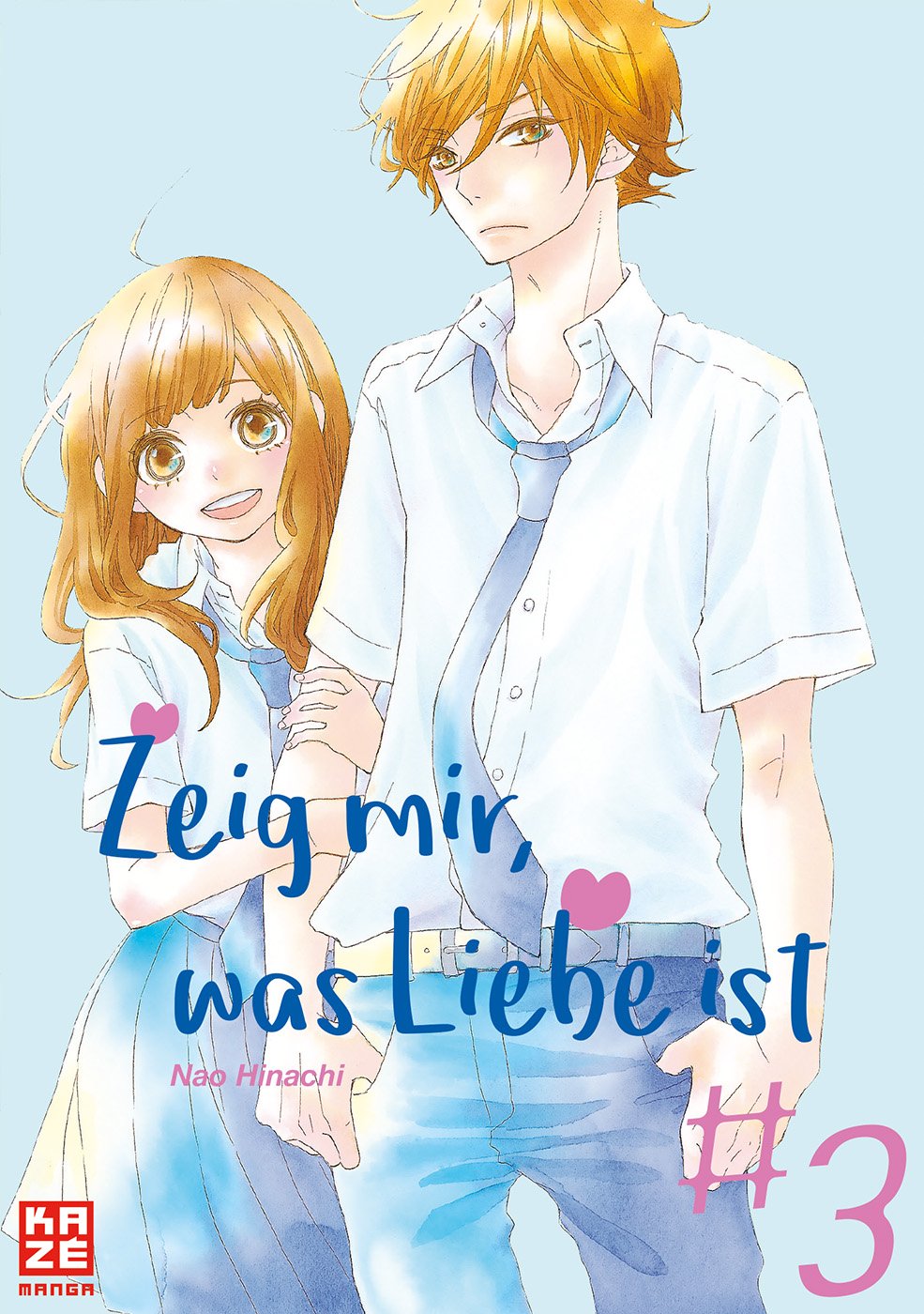 Zeig mir, was Liebe ist, Band3
