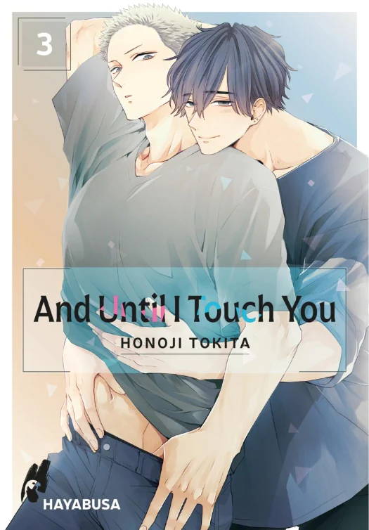 And Until I Touch you, Band3