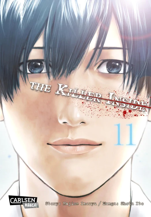 The Killer Inside, Band11(Ende)