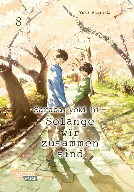Saraba, yoki hi - Solange wir zusammen sind 1-8 (komplett) – Bild 8