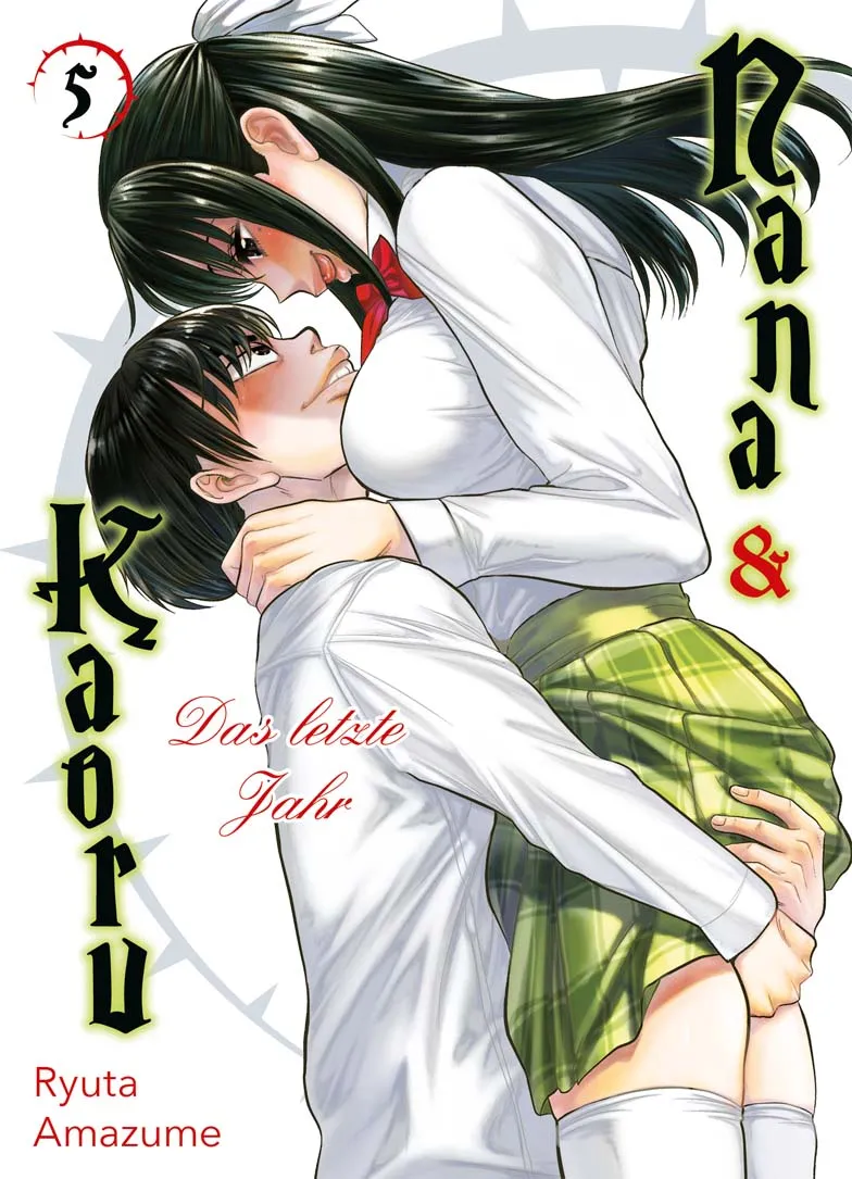 Nana & Kaoru: Das letzte Jahr 5(Ende)