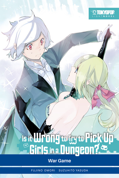Is it Wrong Try to Pick Up Girls in a Dungeon, LN 6