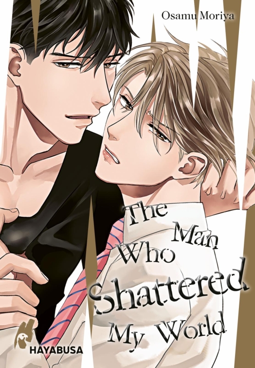 The Man who shattered my World (Einzelband)
