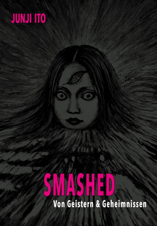 Smashed: Von Geistern & Geheimnissen (Einzelband)