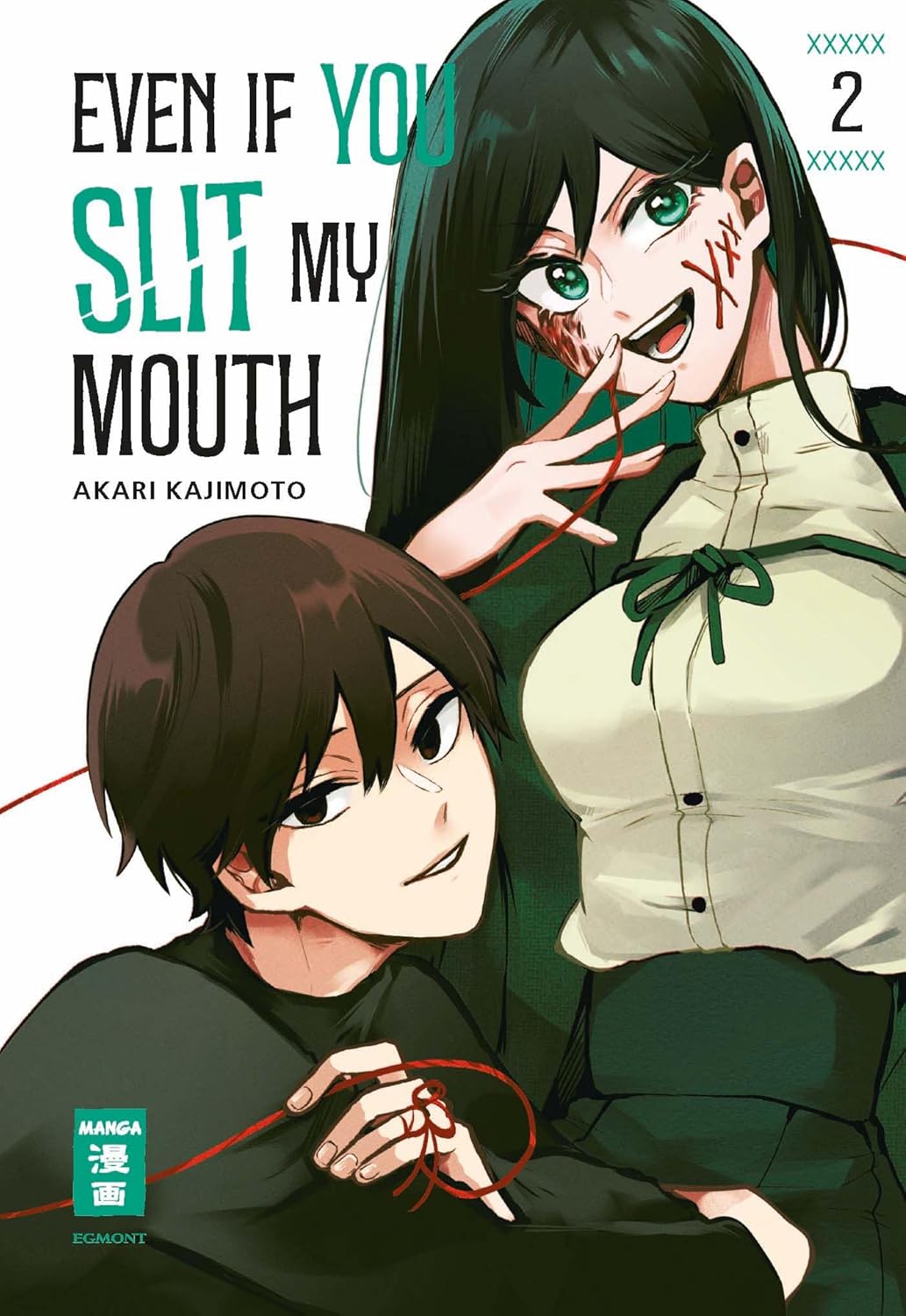 Even if you slit my Mouth 2