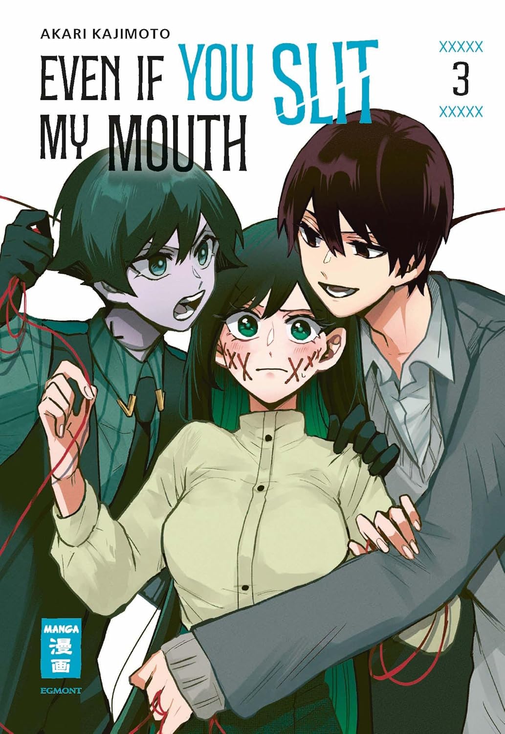 Even if you slit my Mouth 3