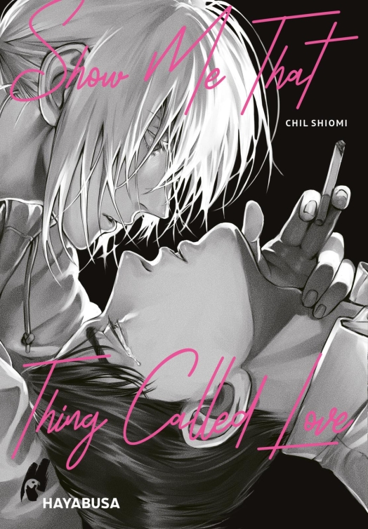 Show Me That Thing Called Love (Einzelband)