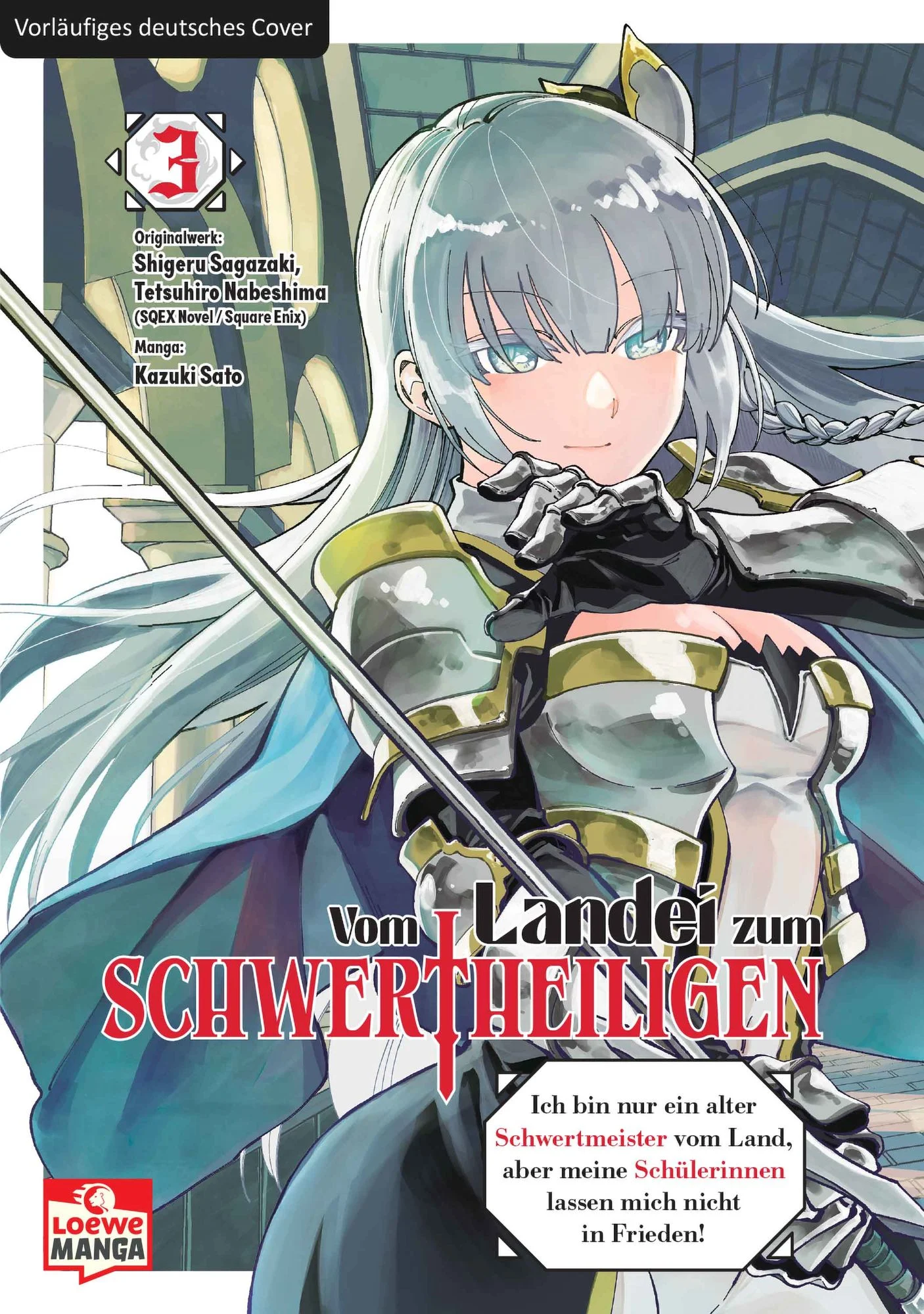 Vom Landei zum Schwertheiligen 3