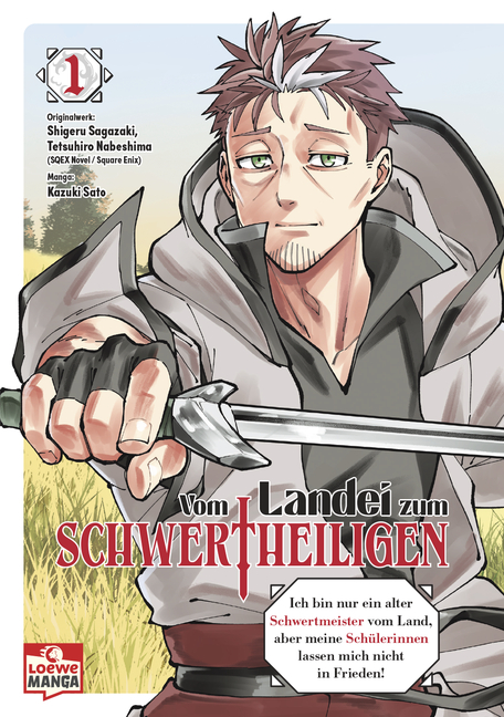 Vom Landei zum Schwertheiligen 1