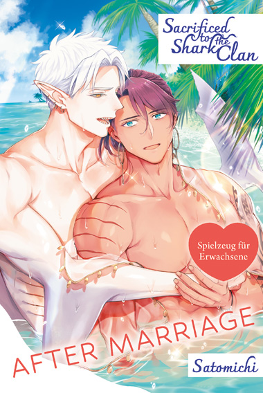 Sacrificed to the Shark Clan 2(Ende) After Marriage LE – Bild 2