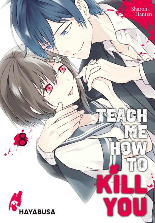 Teach me how to Kill you 8(Ende)